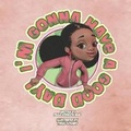 Cover: I'm Gonna Have A Good Day! - Tgosketchillustration