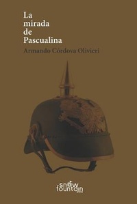 Abbildung von: La mirada de Pascualina - Snow Fountain Press