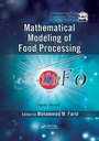 Cover: Mathematical Modeling of Food Processing - CRC Press