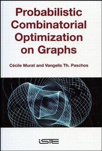 Abbildung von: Probabilistic Combinatorial Optimization on Graphs - Wiley-ISTE