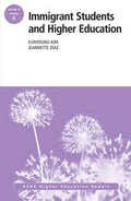 Cover: Immigrant Students and Higher Education - Wiley