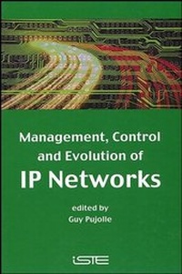 Enlarge image Cover: Management, Control and Evolution of IP Networks - Wiley-ISTE