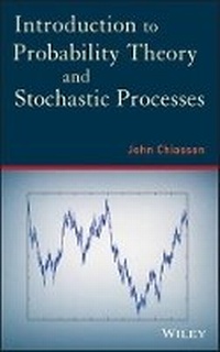 Enlarge image Cover: Introduction to Probability Theory and Stochastic Processes - Wiley