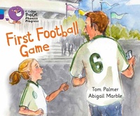 Enlarge image Cover: First Football Game - Collins Educational