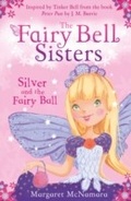 Cover: The Fairy Bell Sisters: Silver and the Fairy Ball - HarperCollins