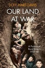 Cover: Our Land at War - William Collins