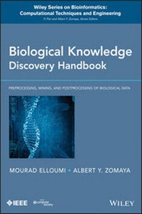 Enlarge image Cover: Biological Knowledge Discovery Handbook - Wiley