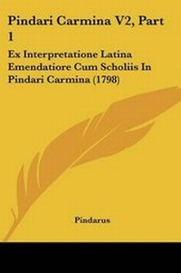 Enlarge image Cover: Pindari Carmina V2, Part 1 - Kessinger Publishing Co