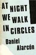 Cover: At Night We Walk in Circles - Fourth Estate Ltd
