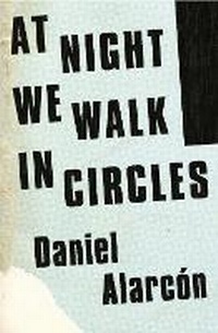 Enlarge image Cover: At Night We Walk in Circles - Fourth Estate Ltd