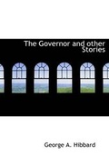 Cover: The Governor and Other Stories - BiblioLife