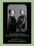Cover: Dowager Countess of Grantham and Mrs Isidore Levinson - Collins