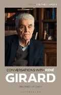 Cover: Conversations with Rene Girard - Bloomsbury Academic