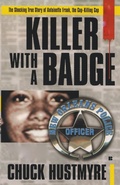 Cover: Killer With a Badge - Chuck Hustmyre