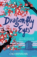 Cover: Dragonfly Eyes - Walker Books Ltd