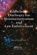 Cover: Knowledge Discovery for Counterterrorism and Law Enforcement - CRC Press