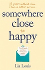 Cover: Somewhere Close to Happy - Trapeze