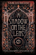 Cover: A Shadow on the Lens - Orion (an Imprint of The Orion Publishing Group Ltd )