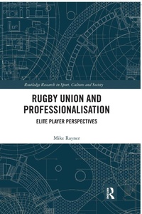 Abbildung von: Rugby Union and Professionalisation - Routledge