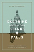 Cover: The Doctrine on Which the Church Stands or Falls (Foreword by D. A. Carson) - Crossway