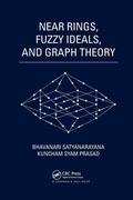 Cover: Near Rings, Fuzzy Ideals, and Graph Theory - Chapman & Hall/CRC