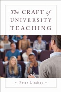 Cover: The Craft of University Teaching - University of Toronto Press