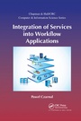 Cover: Integration of Services into Workflow Applications - Chapman & Hall/CRC