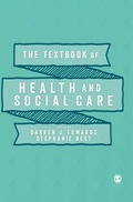 Cover: The Textbook of Health and Social Care - SAGE Publications Ltd