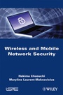 Cover: Wireless and Mobile Network Security - Wiley-ISTE