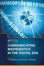 Cover: Communicating Mathematics in the Digital Era - CRC Press