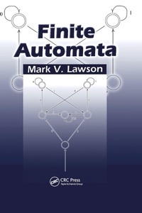 Enlarge image Cover: Finite Automata - Chapman & Hall/CRC