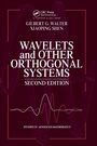Cover: Wavelets and Other Orthogonal Systems - CRC Press