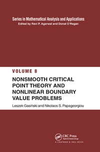 Enlarge image Cover: Nonsmooth Critical Point Theory and Nonlinear Boundary Value Problems - Chapman & Hall/CRC