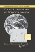 Cover: Exactly Solvable Models of Biological Invasion - Chapman & Hall/CRC