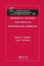 Cover: Difference Methods for Singular Perturbation Problems - Chapman & Hall/CRC