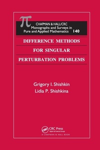 Enlarge image Cover: Difference Methods for Singular Perturbation Problems - Chapman & Hall/CRC