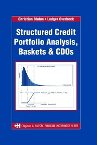 Enlarge image Cover: Structured Credit Portfolio Analysis, Baskets and CDOs - Chapman & Hall/CRC