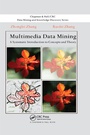 Cover: Multimedia Data Mining - Chapman & Hall/CRC