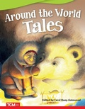 Cover: Around the World Tales - Teacher Created Materials, Inc