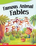 Cover: Famous Animal Fables - Teacher Created Materials, Inc