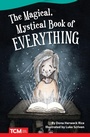 Cover: The Magical, Mystical Book of Everything - Teacher Created Materials, Inc