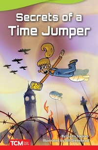 Enlarge image Cover: Secrets of a Time Jumper - Teacher Created Materials, Inc