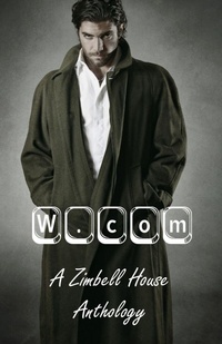 Enlarge image Cover: W.com - Zimbell House Publishing, LLC