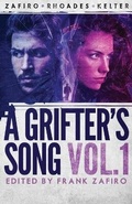 Cover: A Grifter's Song Vol. 1 - Down & Out Books
