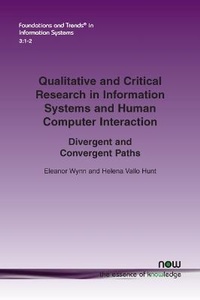 Enlarge image Cover: Qualitative and Critical Research in Information Systems and Human-Computer Interaction - now publishers Inc