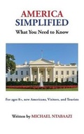 Cover: America Simplified - Michael Ntabaazi