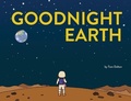 Cover: Goodnight Earth - Thomas Dalton