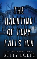 Cover: The Haunting of Fury Falls Inn - Mystic Owl Publishing