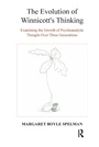 Cover: The Evolution of Winnicott's Thinking - Routledge