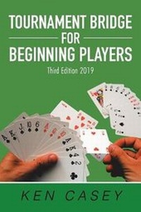 Abbildung von: Tournament Bridge for Beginning Players - Xlibris Corporation